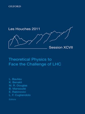 cover image of Theoretical Physics to Face the Challenge of LHC